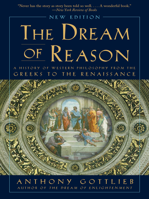 Title details for Dream of Reason by Anthony Gottlieb - Wait list